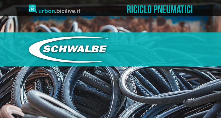 Schwalbe ricicla i pneumatici e l’usato diventa nuovo