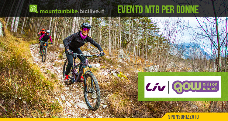 Liv | GOW – Girls On Wheels: un’esperienza di MTB e yoga per sole donne a Torbole (TN) il 24-25-26 aprile