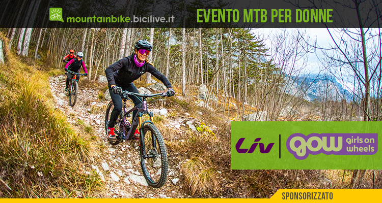 Liv | GOW – Girls On Wheels: un’esperienza di MTB e yoga per sole donne a Torbole (TN) il 24-25-26 aprile